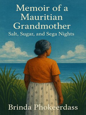 cover image of Memoir of a Mauritian Grandmother